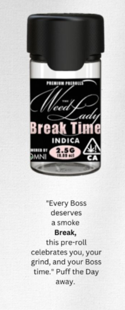 The Weed Lady: Break Time