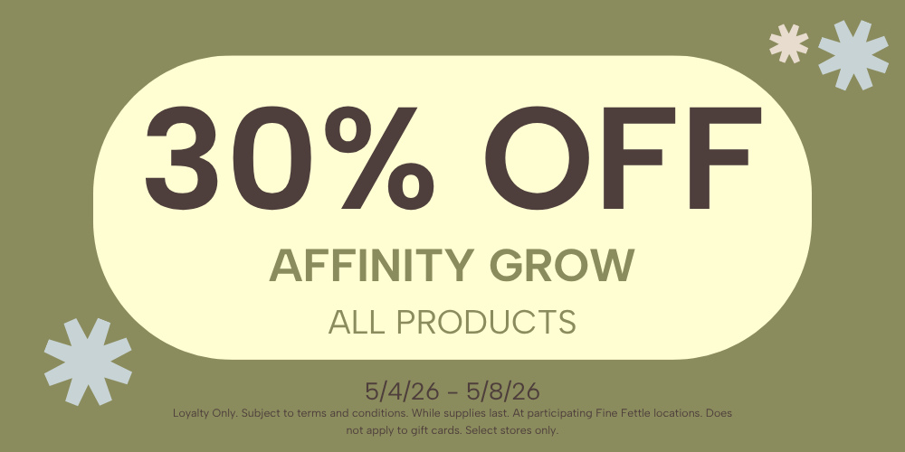 Affinity Grow | All Products | 30% Off special