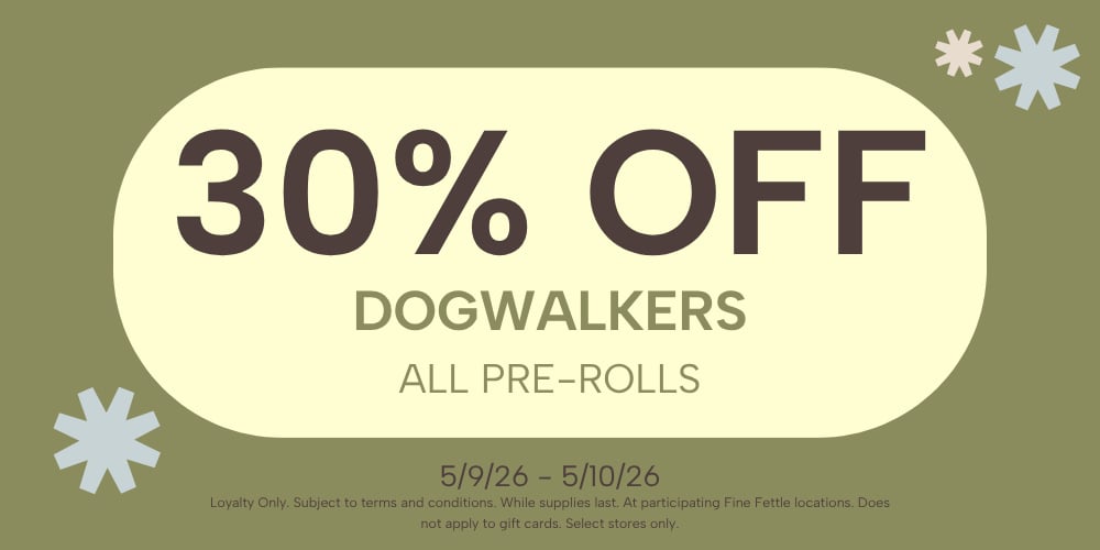 Dogwalkers | Pre-Rolls | 30% Off special