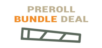 $15 Prerolls: 2 for $20 special