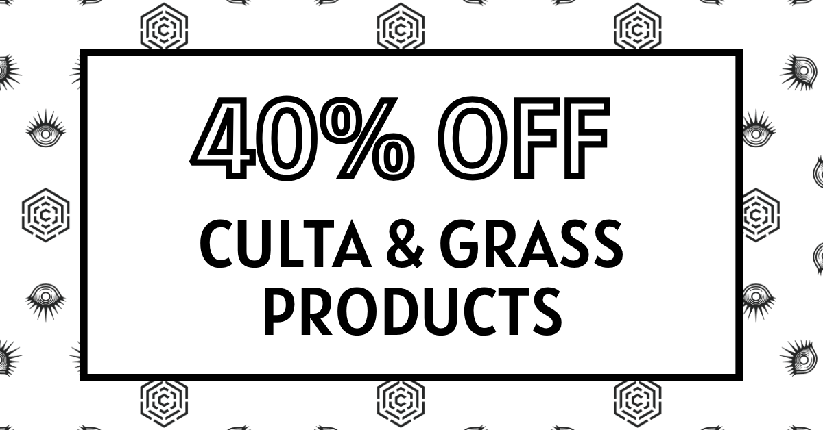 40% Off Culta & Grass Products special