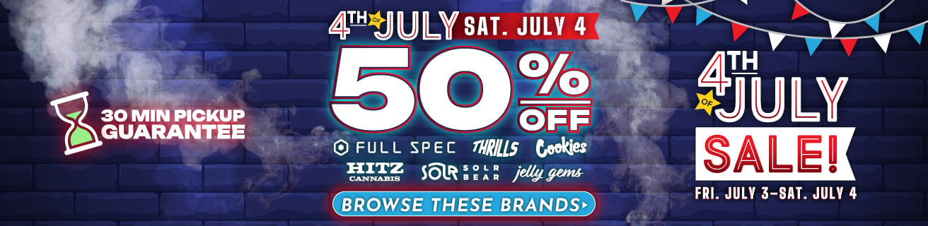 Happy 4th of July SATURDAY! Get 50% OFF Saturday Brands 7/4: Full Spec, Thrills, Cookies, Hitz Cannabis, Solr Bear, and Jelly Gems Edibles at all The Green Nugget dispensary locations!