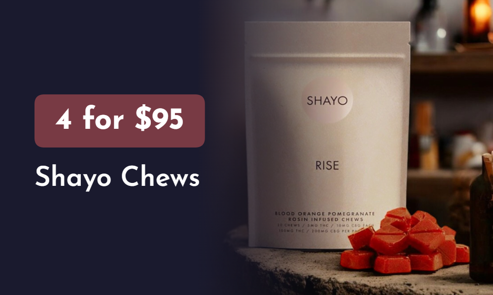 Shayo - 4 for $95!
