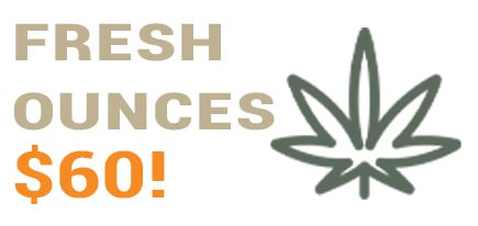 $60 Flower Ounces special