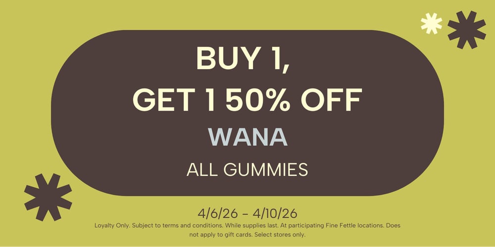 Wana | BOGO 50% Off special
