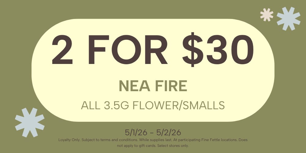 NEA Fire | Eighths | 2+ for $15 each special