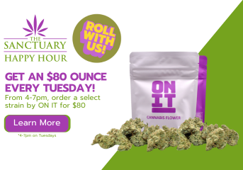 The Sanctuary Sacramento ONIT Half Ounce for $80 Marketing Banner