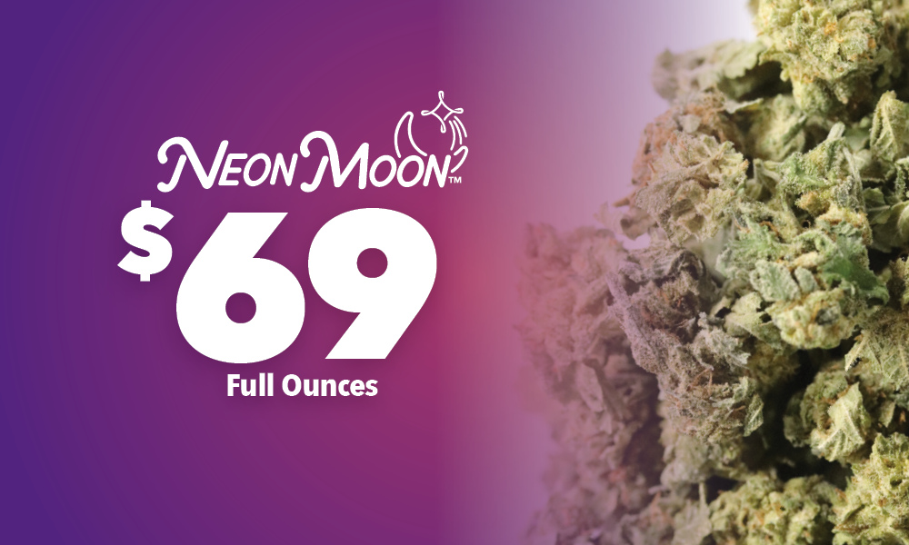 Neon Moon Ounce $69 (14g Mix & Match) special
