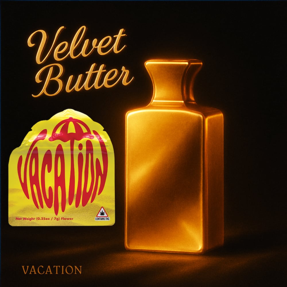 Vacation - Velvet Butter Smalls Vacation - Velvet Butter Smalls