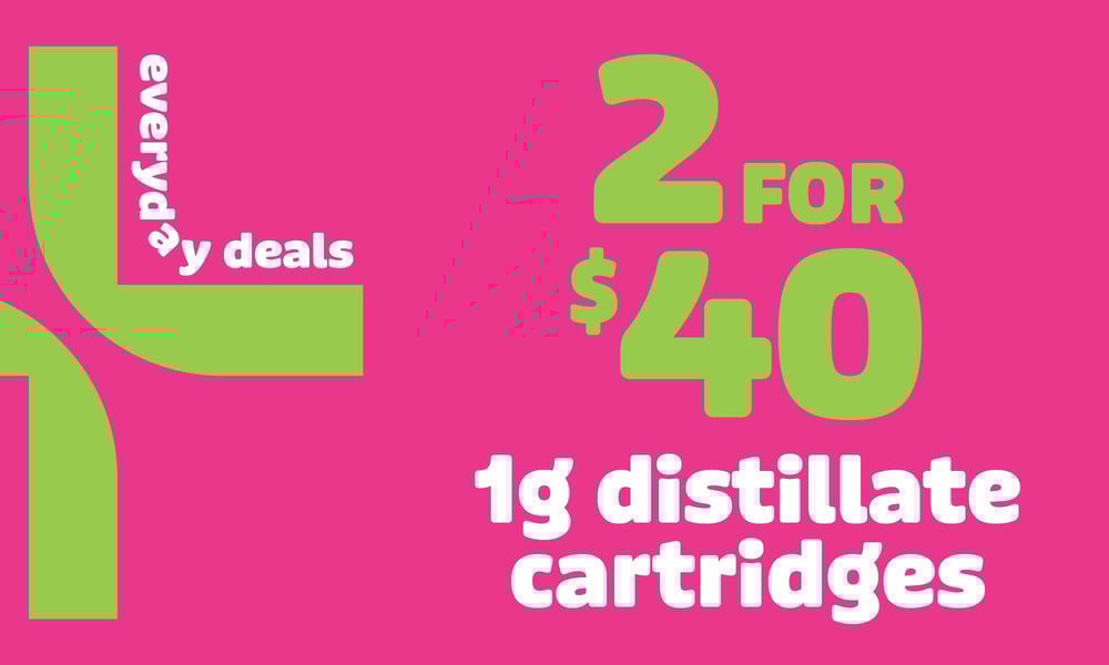 2 for $40 1g Distillate Cartridges special