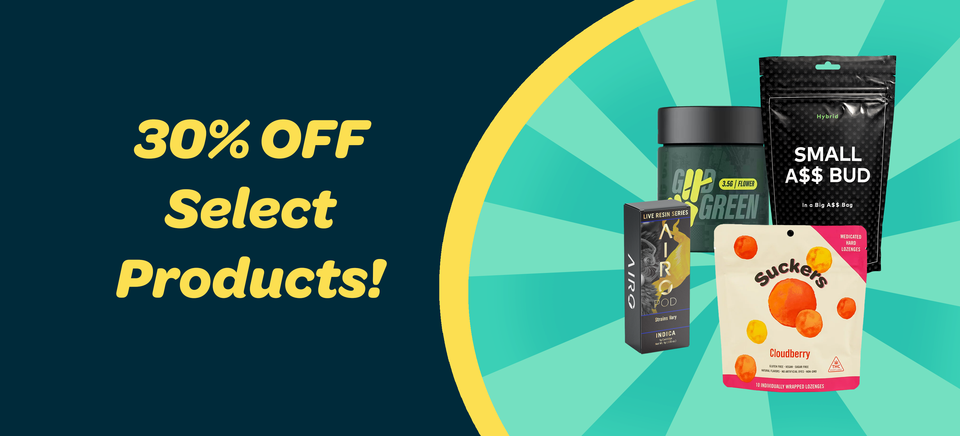 30% OFF SELECT PRODUCTS special