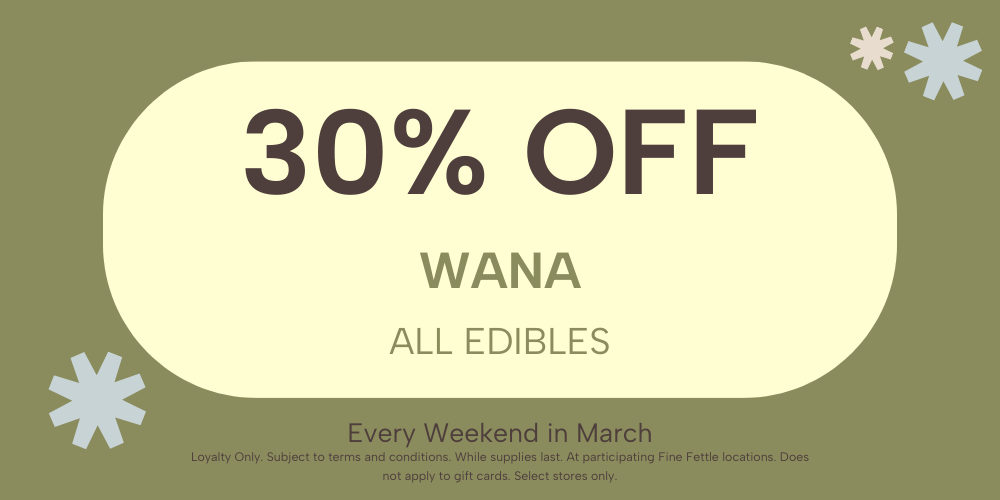 Wana | 30% off special