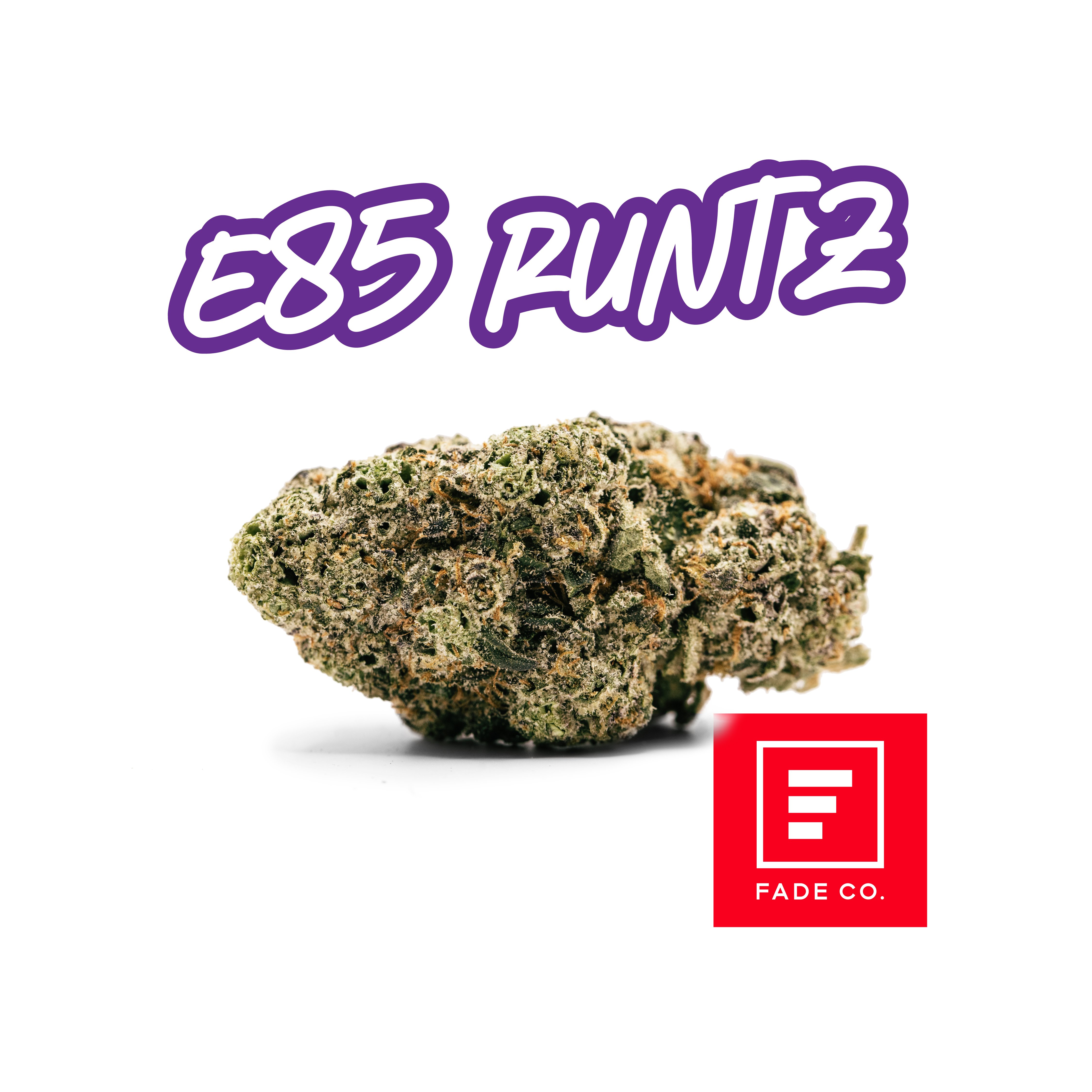 E85 Runtz