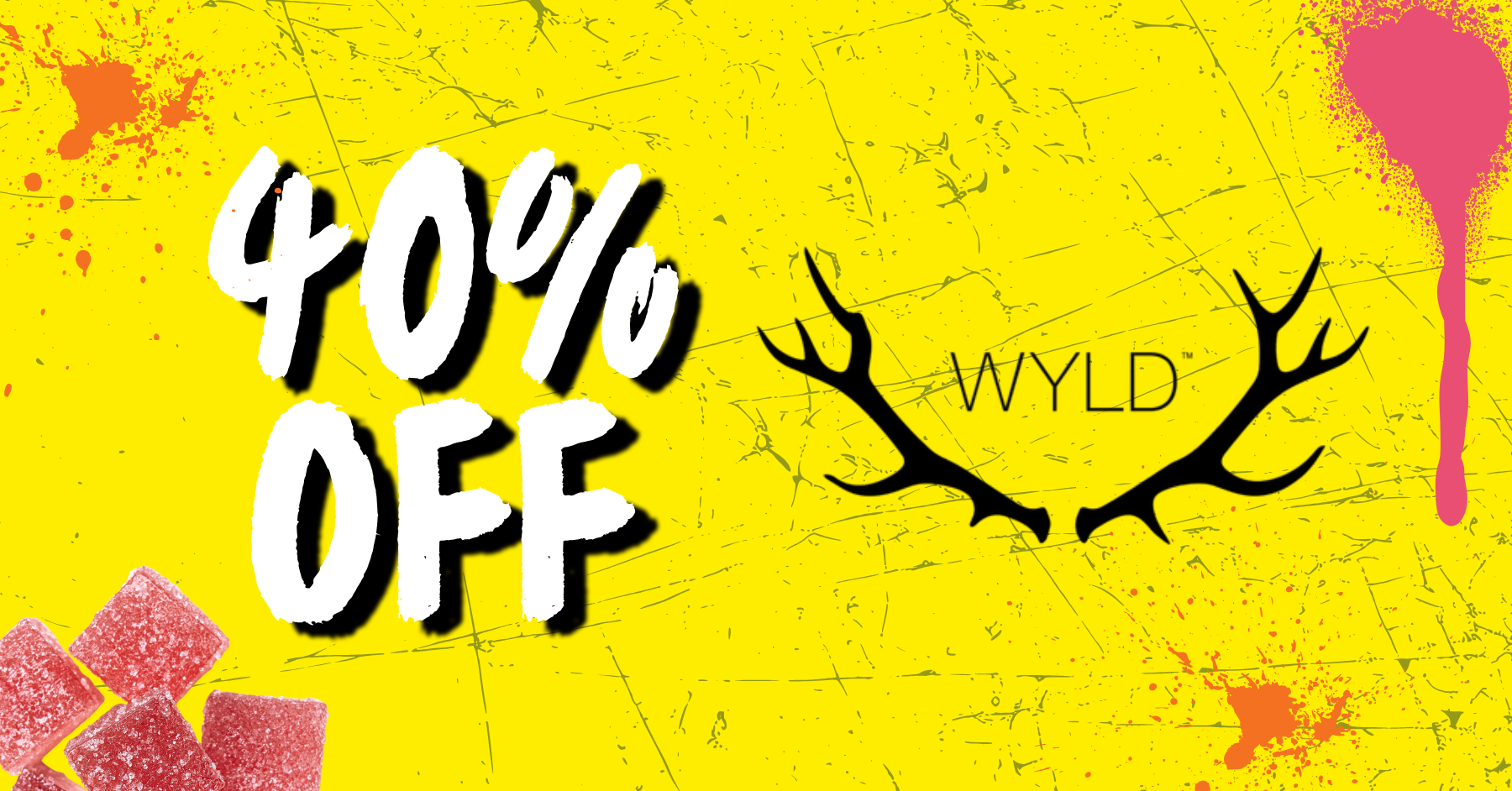 40% Off WYLD Edibles special