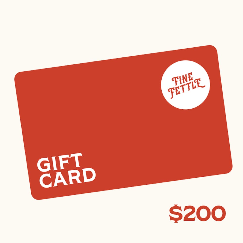 Fine Fettle Gift Card - $200 Fine Fettle Gift Card - $200