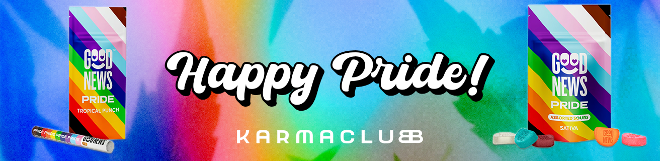 [image of Good News Pride Tropical Punch Disposable Vape Pen] Happy Pride! [karmaclub logo underneath] [image of Good News Pride Assorted Sours Sativa Gummies]