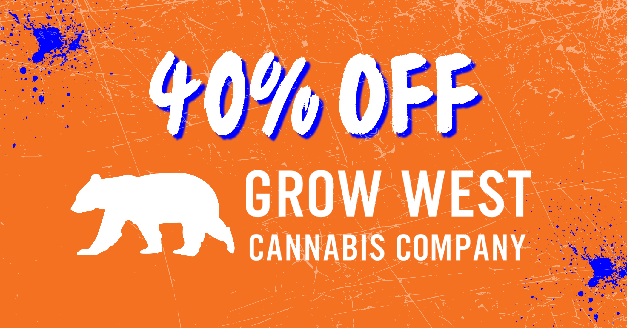 40% Off Grow West Products special