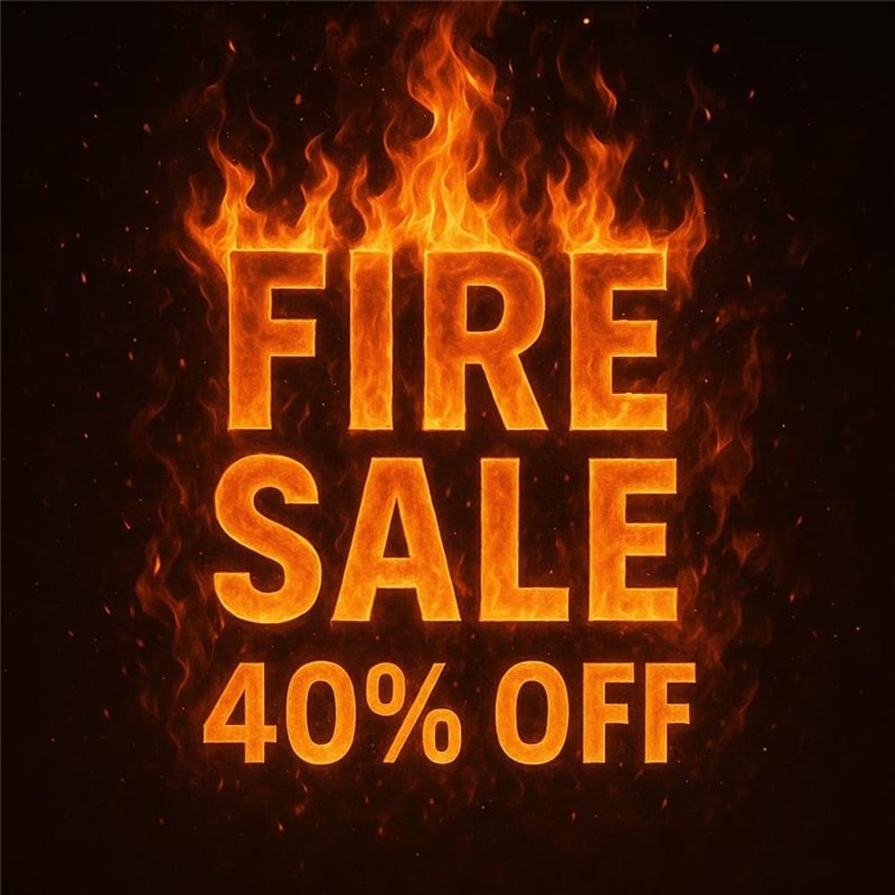 40% OFF Fire Sale! special