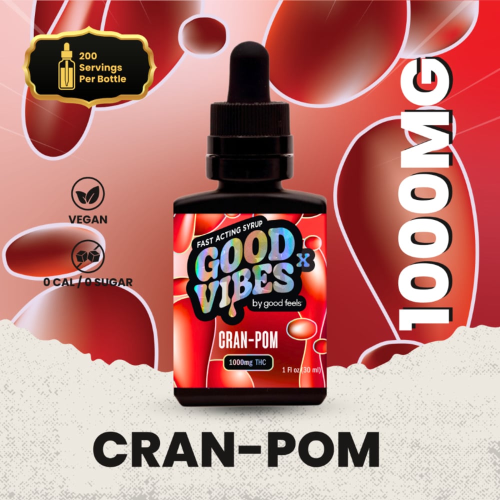 Good Vibes X - Fast-Acting Cran-Pom Tincture Syrup (1000mg)