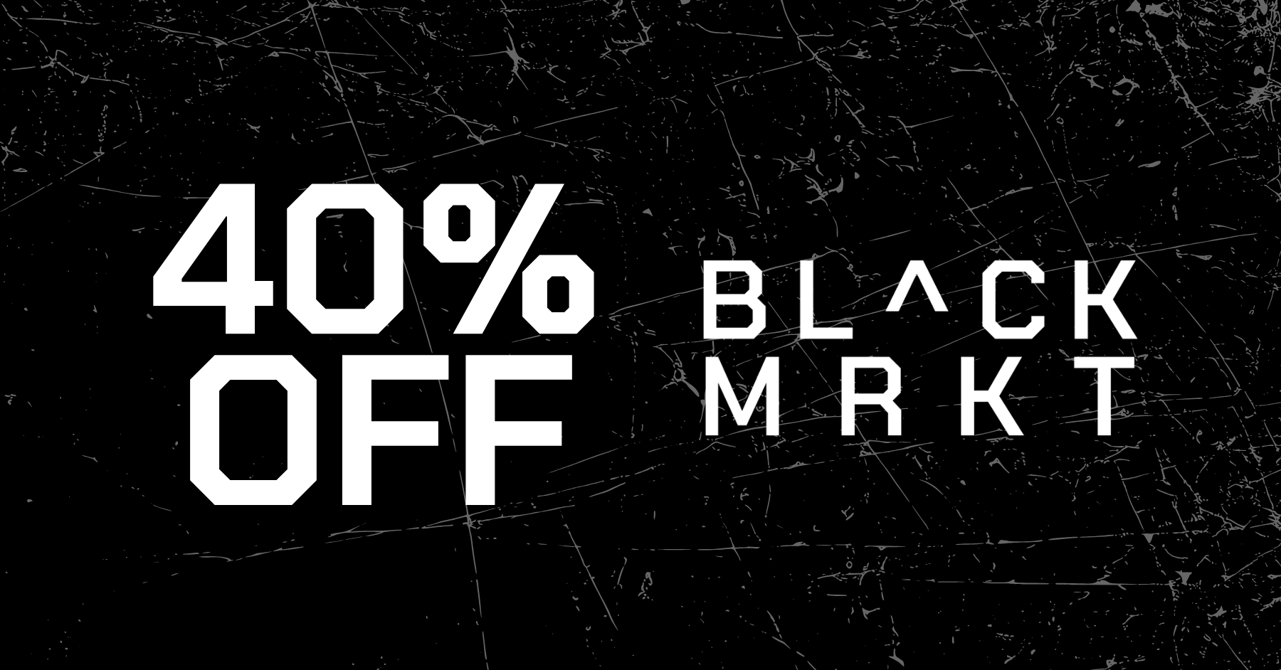 40% Off Bl^ck Mrkt Products special