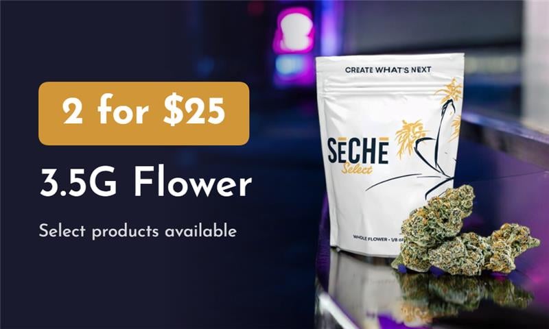 2 for $25: selected 3.5g Flower special