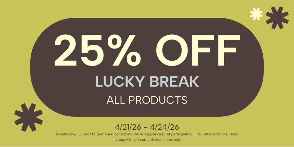 Lucky Break Products | 25% Off special