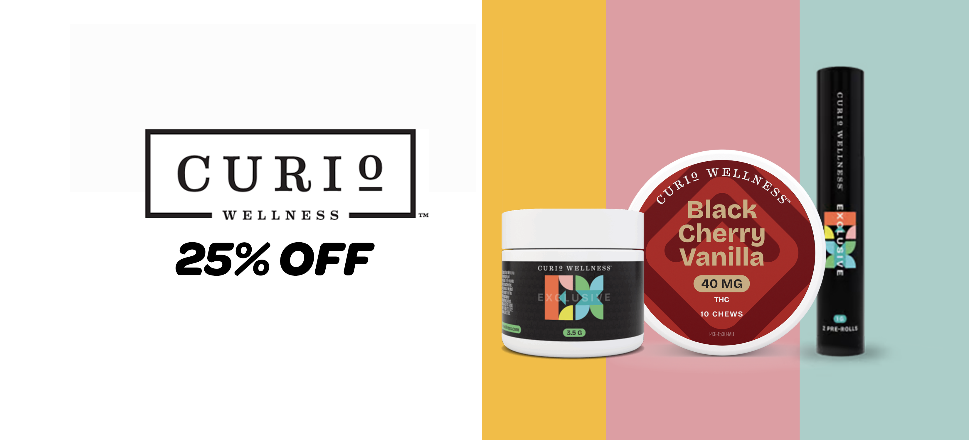 25% off CURIO PRODUCTS special