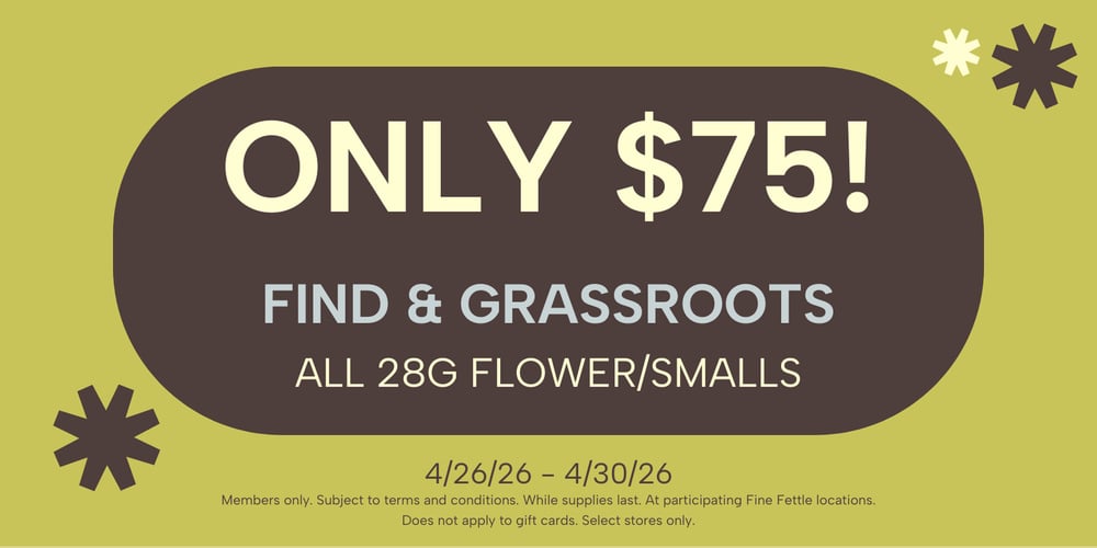 Find & Grassroots Ounces | $75 each special
