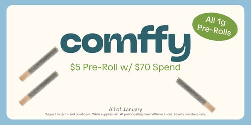 Spend $70+ and get a $5 Comffy Pre-Roll! special photo