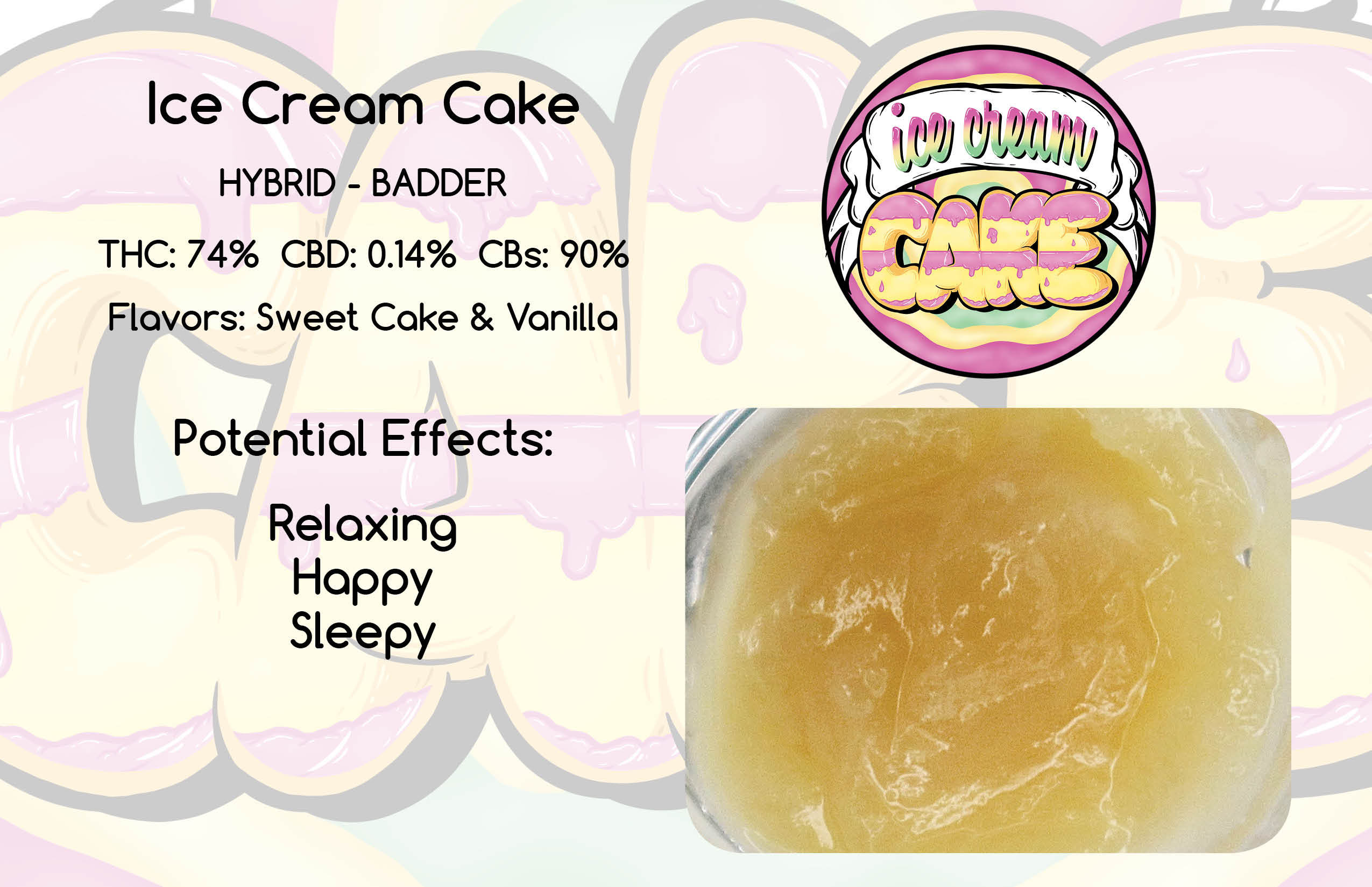 Ice Cream Cake Creme De Canna Badder Jane