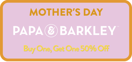 Papa & Barkley Buy One, Get One 50% Off special